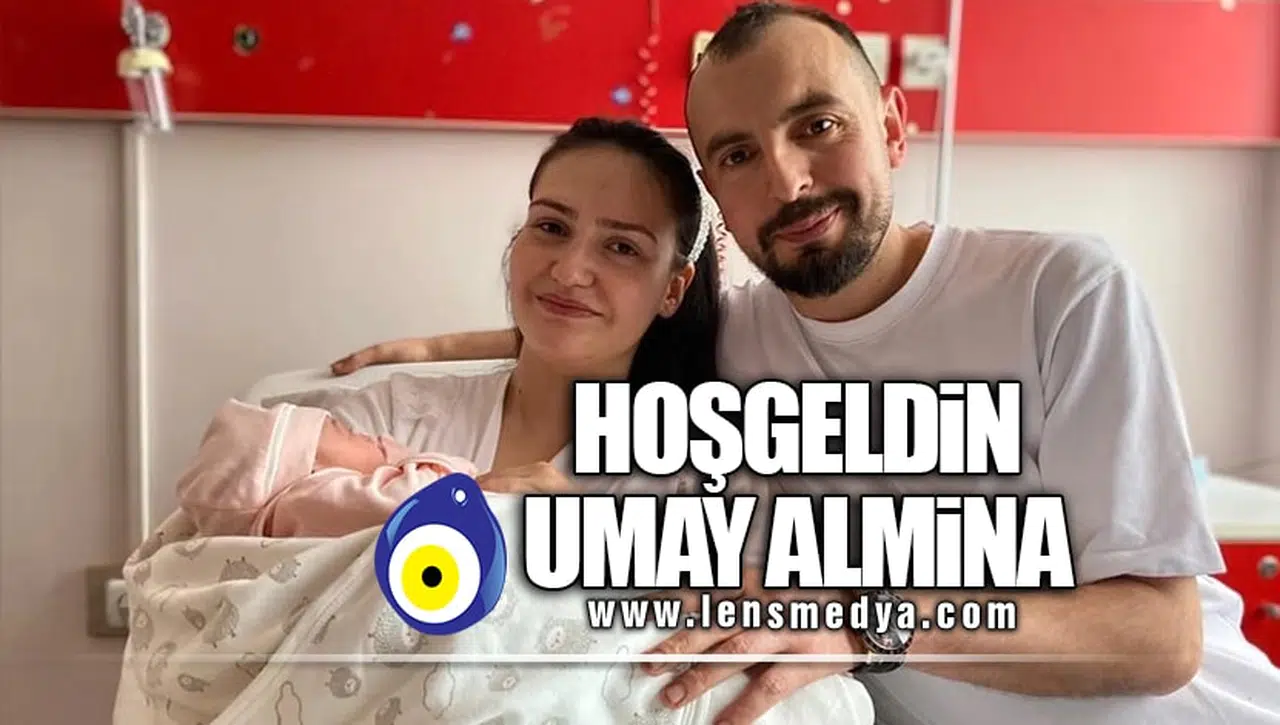 HOŞGELDİN UMAY ALMİNA!