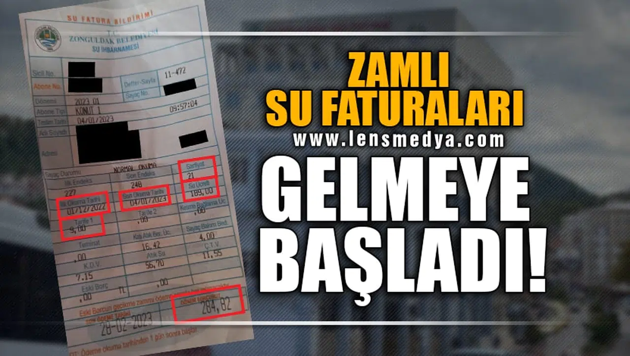 ZAMLI SU FATURALARI GELMEYE BAŞLADI!