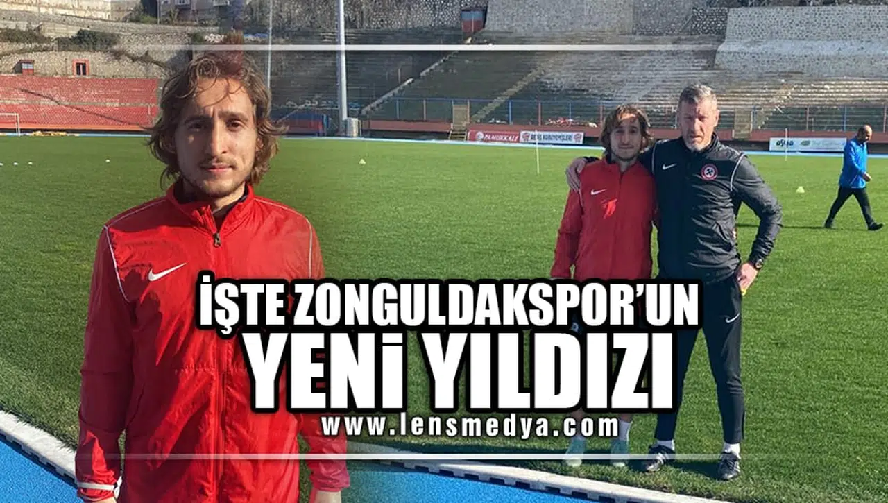 İŞTE ZONGULDAKSPOR'UN YENİ YILDIZI!