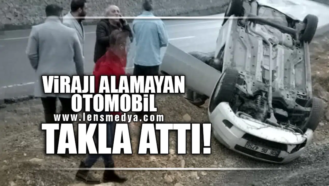 VİRAJI ALAMAYAN OTOMOBİL TAKLA ATTI!