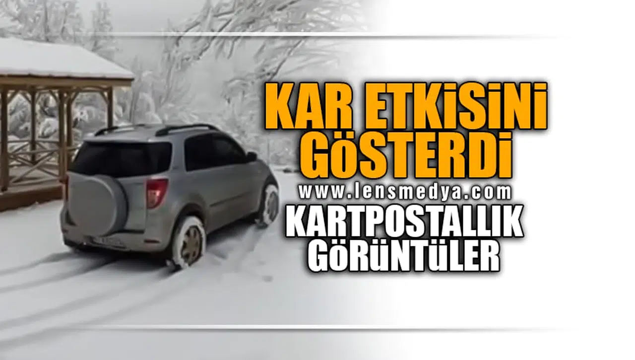 ZONGULDAK'TA KAR ETKİSİNİ GÖSTERDİ!