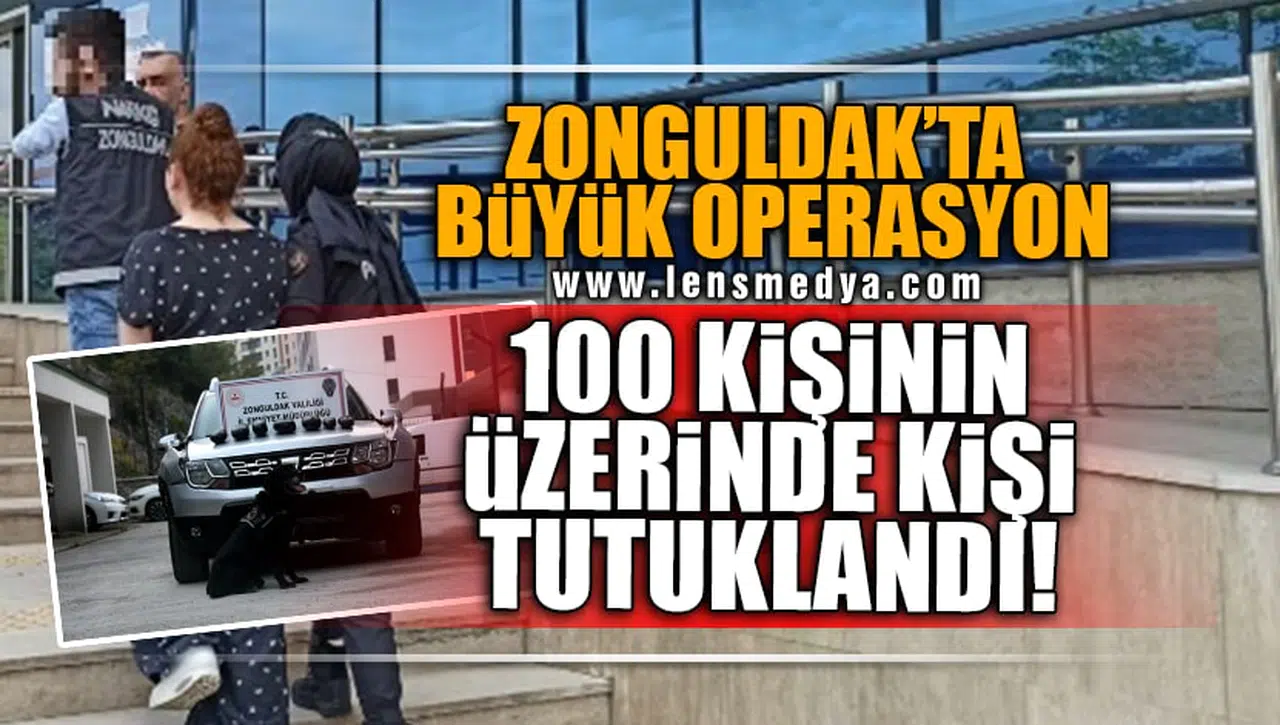 100'ÜN ÜZERİNDE KİŞİ TUTUKLANDI!