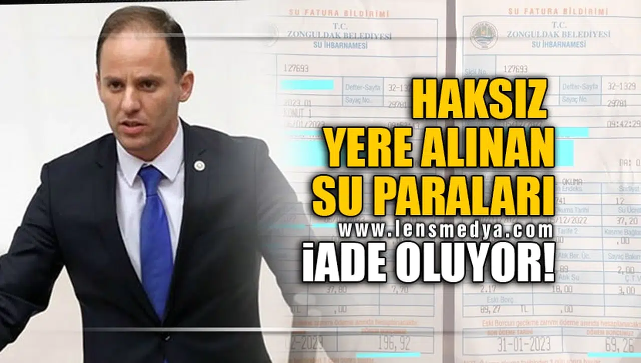 HAKSIZ YERE ALINAN SU PARALARI İADE OLUYOR!