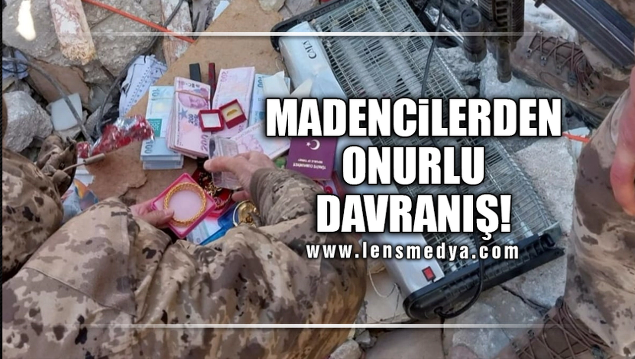 MADENCİLERDEN ONURLU DAVRANIŞ!