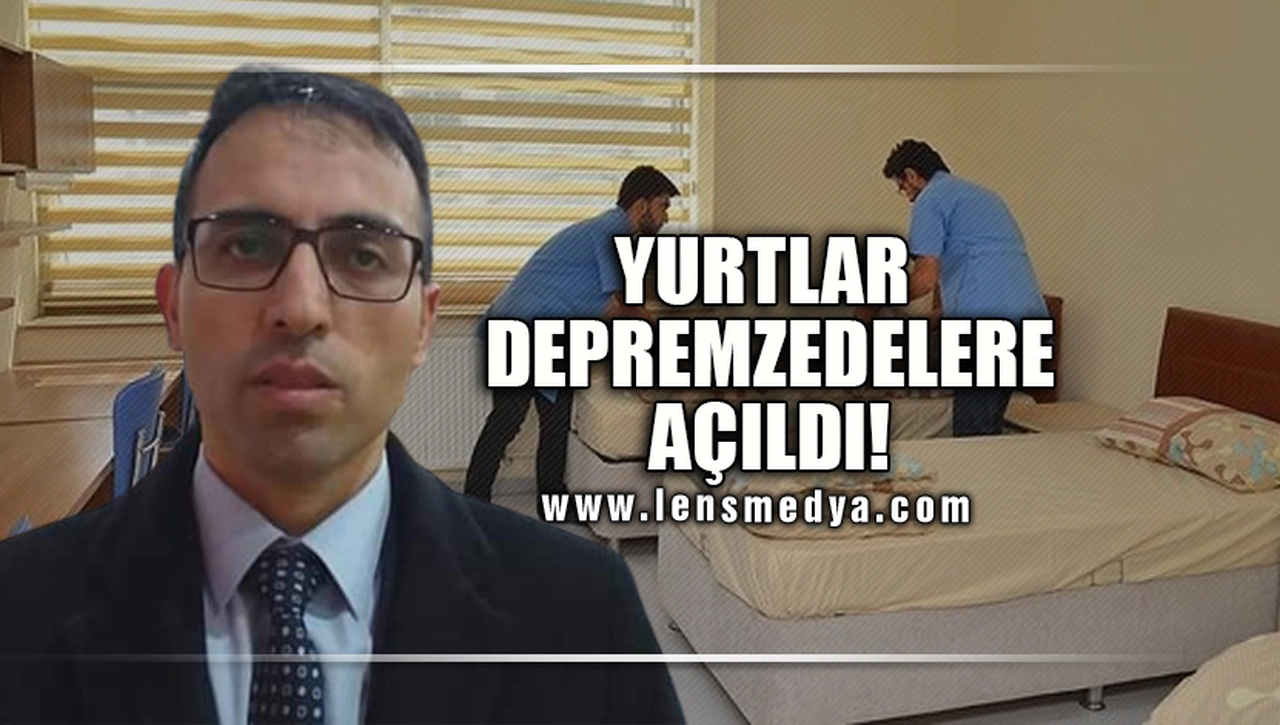 YURTLAR DEPREMZEDELERE AÇILDI!