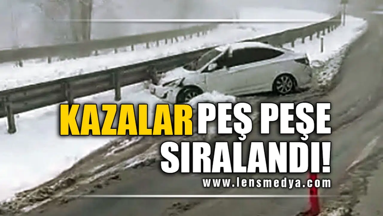 KAZALAR PEŞ PEŞE SIRALANDI!