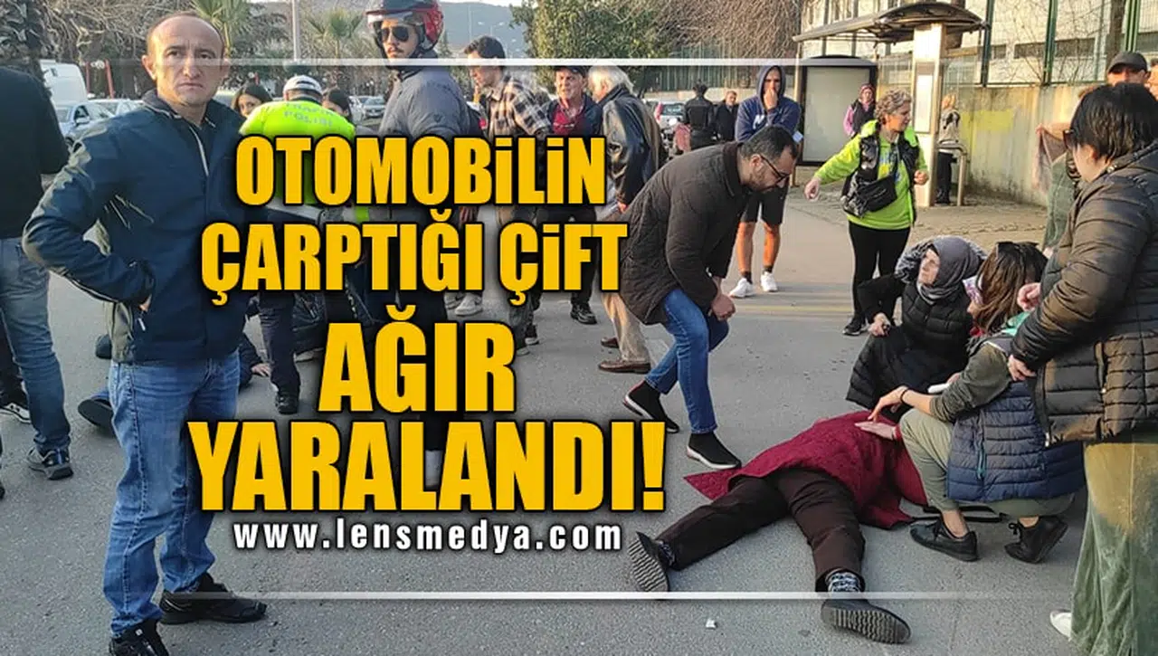 OTOMOBİLİN ÇARPTIĞI ÇİFT AĞIR YARALANDI