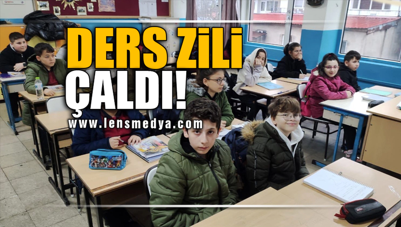 DERS ZİLİ ÇALDI!