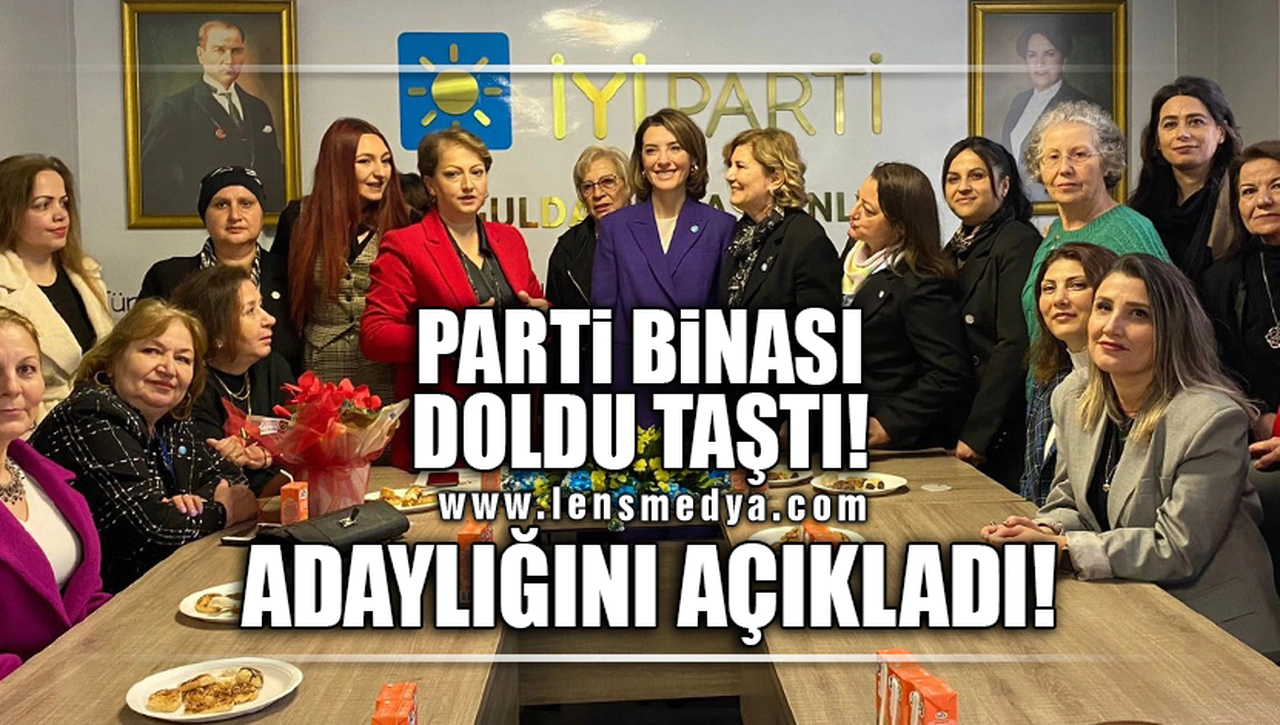 PARTİ BİNASI DOLDU, TAŞTI!