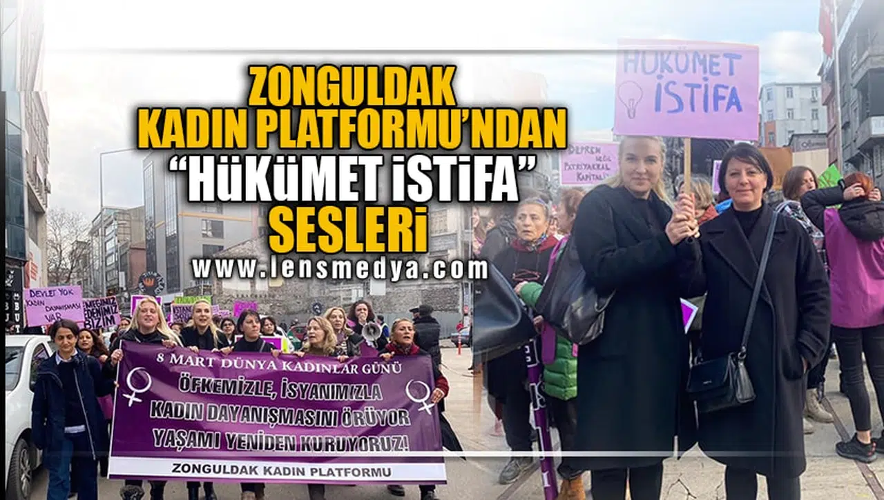 ZONGULDAK'TA HÜKÜMET İSTİFA SESLERİ!
