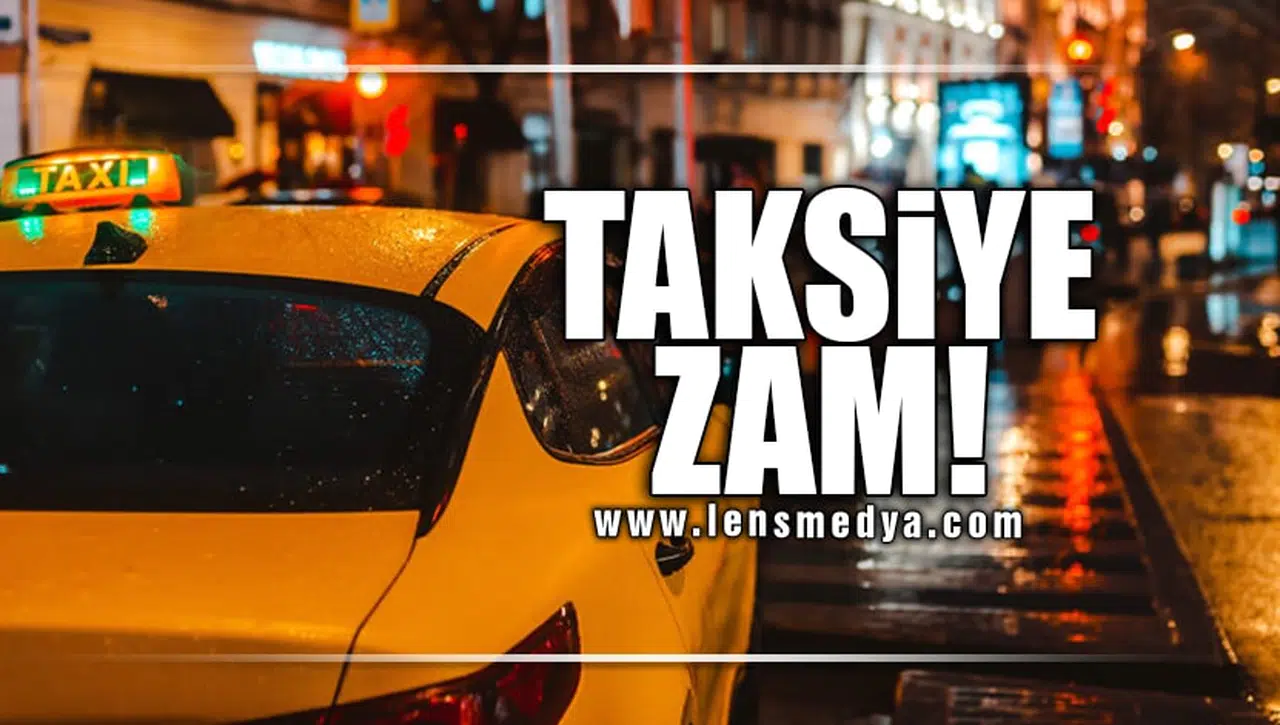 TAKSİYE ZAM!