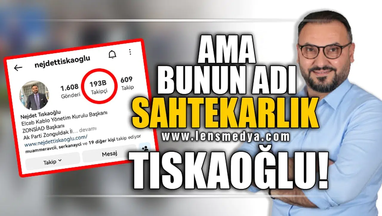 BUNUN ADI SAHTEKARLIK TISKAOĞLU!
