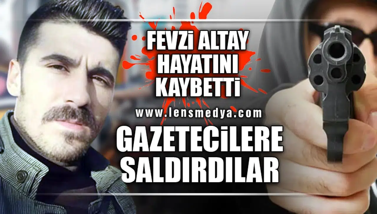 FEVZİ ALTAY HAYATINI KAYBETTİ! ÇIKAN KAVGA KANLI BİTTİ!