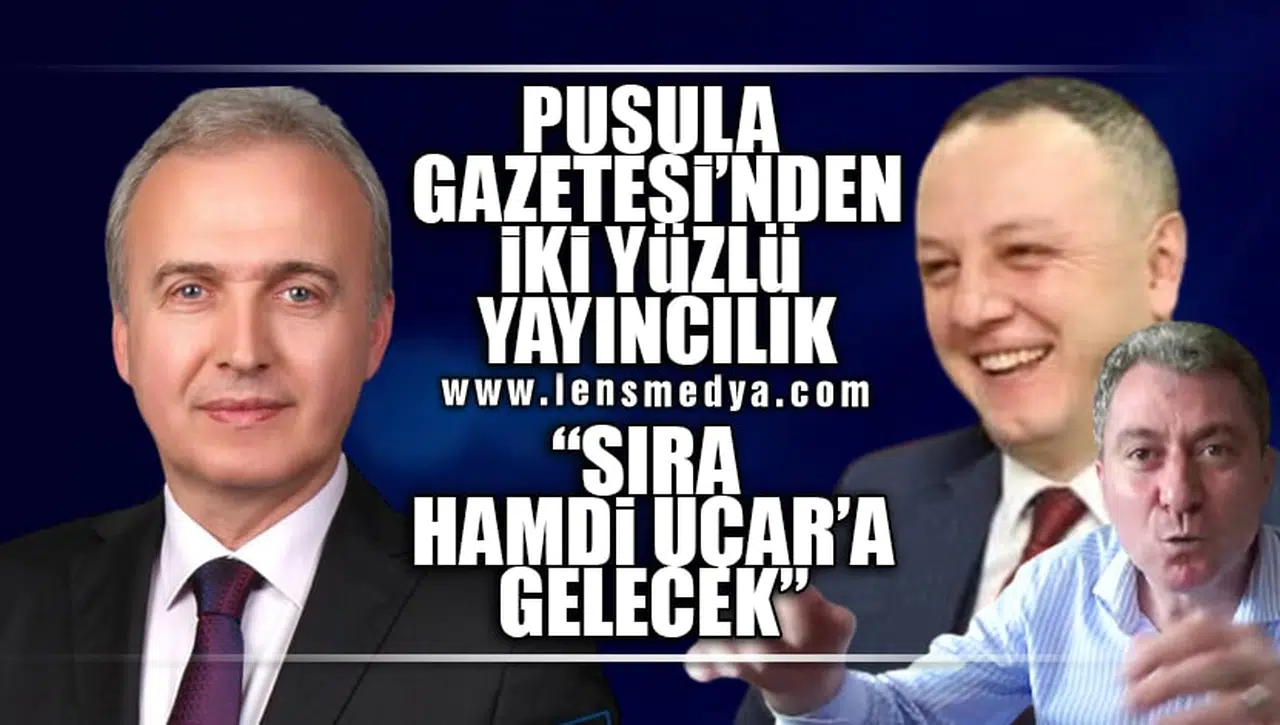 PUSULA GAZETESİ'NİN İKİ YÜZLÜ YAYINCILIĞINI İFŞA EDİYORUZ!