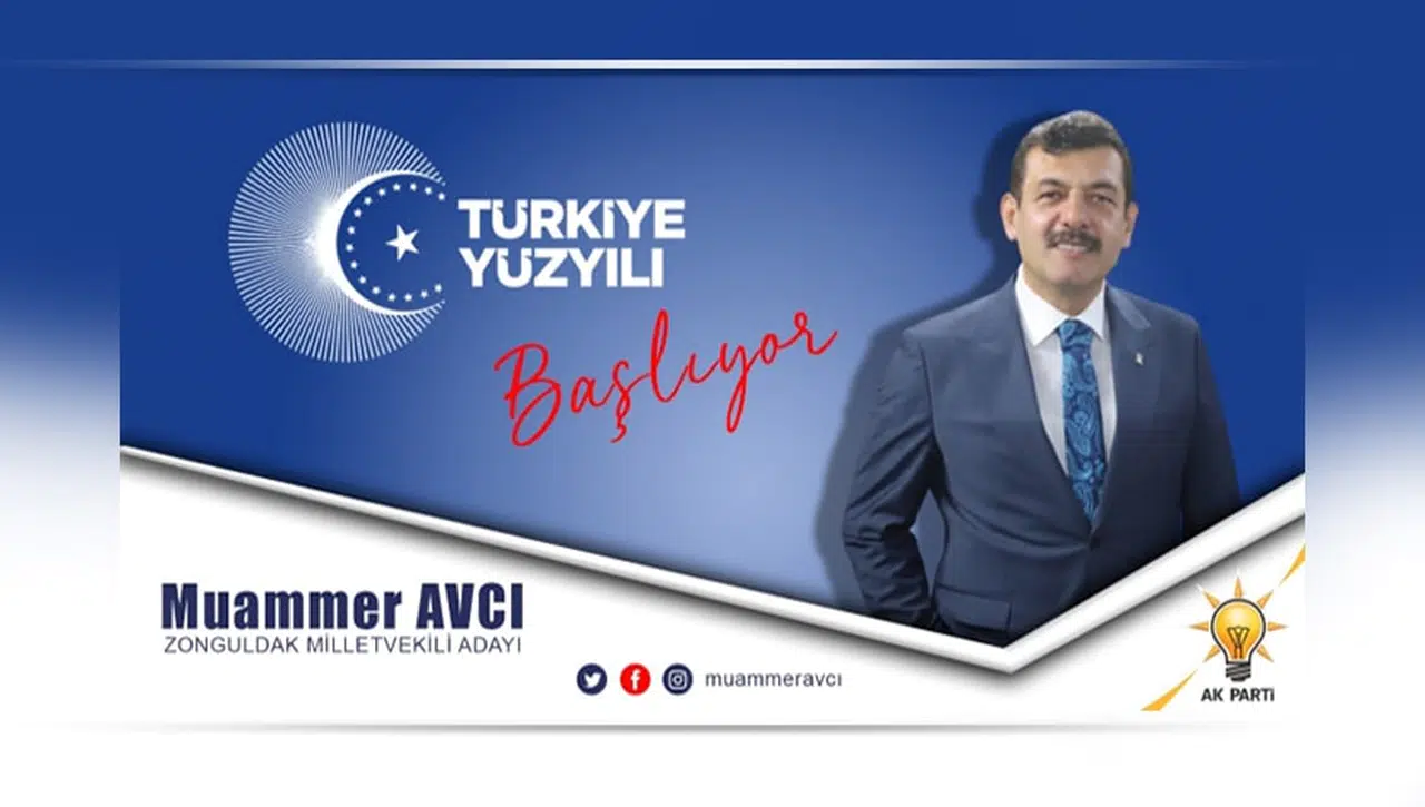 MUAMMER AVCI AK PARTİ ZONGULDAK MİLLETVEKİLİ ADAYI