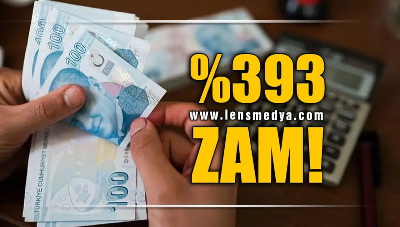 YÜZDE 393 ZAM!