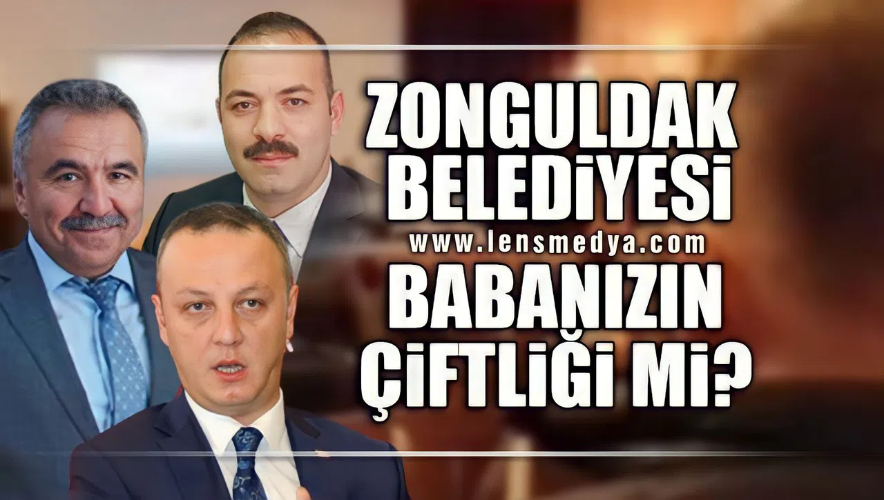 ZONGULDAK BELEDİYESİ BABANIZIN ÇİFTLİĞİ Mİ?