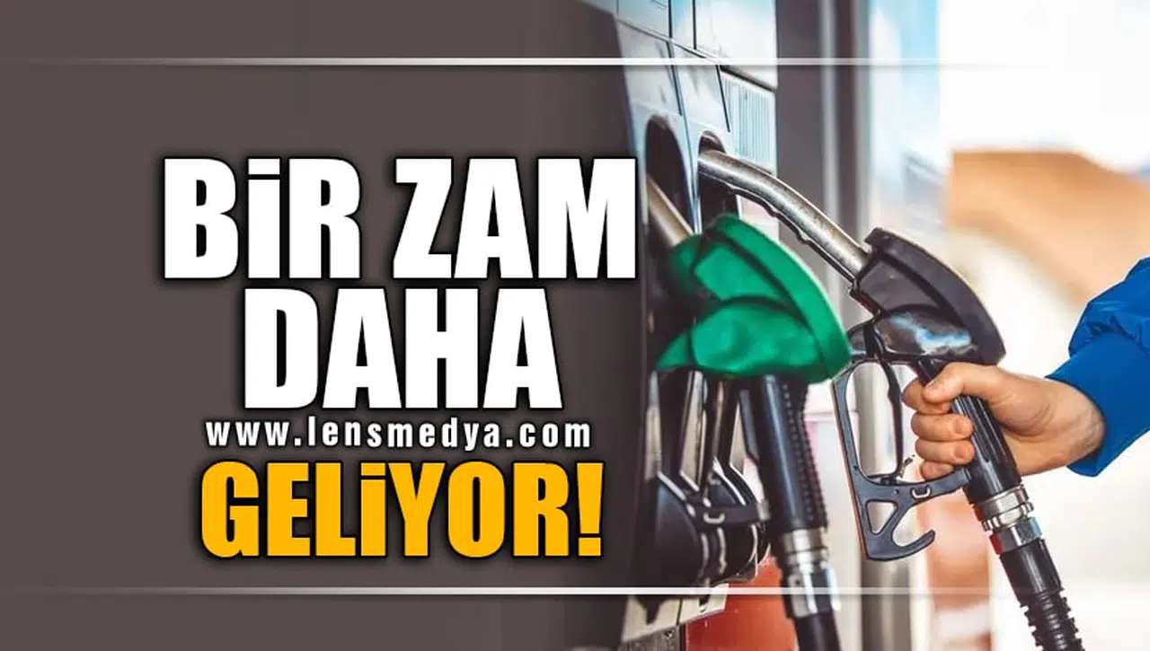 BİR ZAM DAHA GELİYOR!