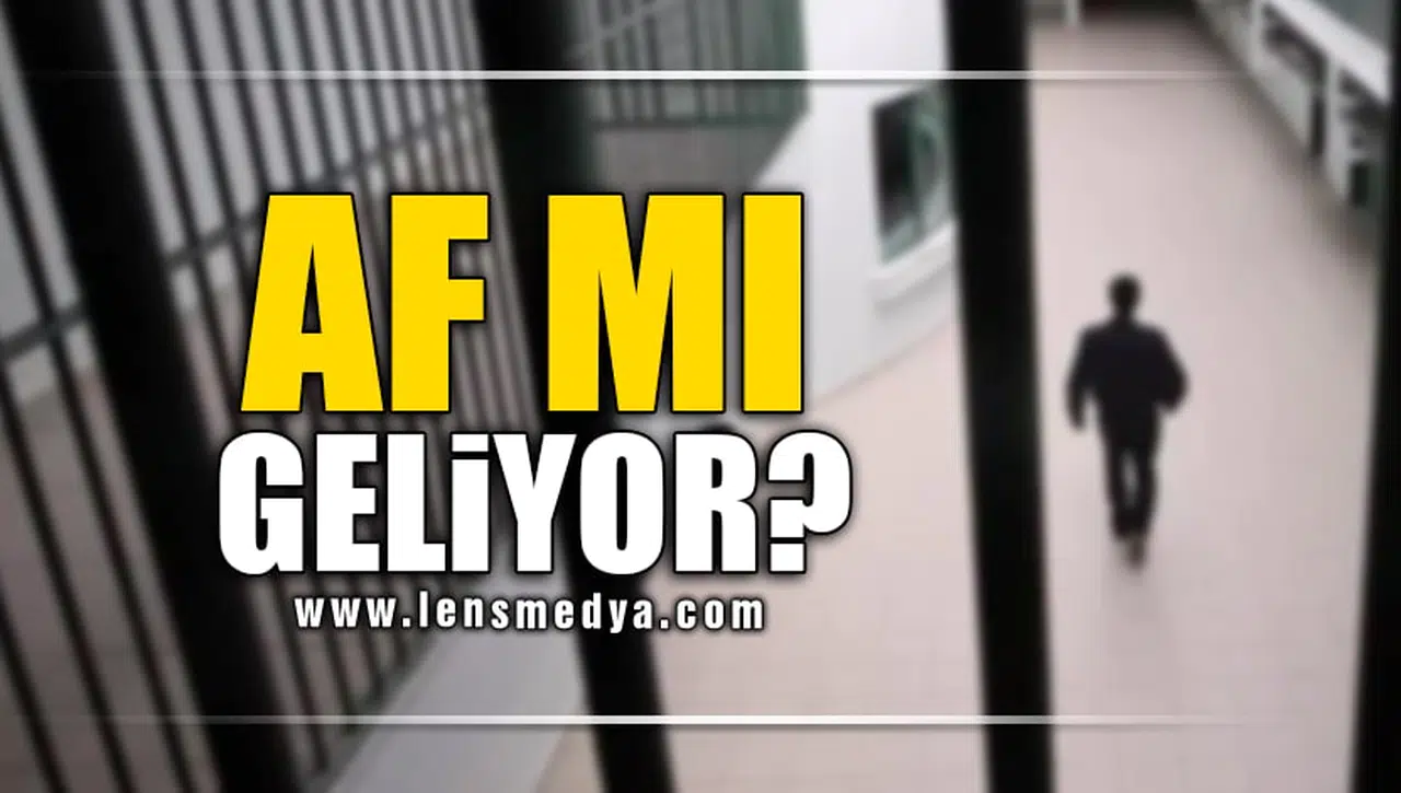 AF MI GELİYOR!
