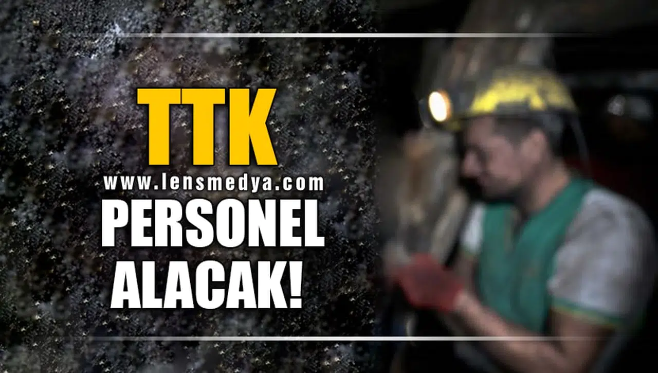 TTK PERSONEL ALACAK!
