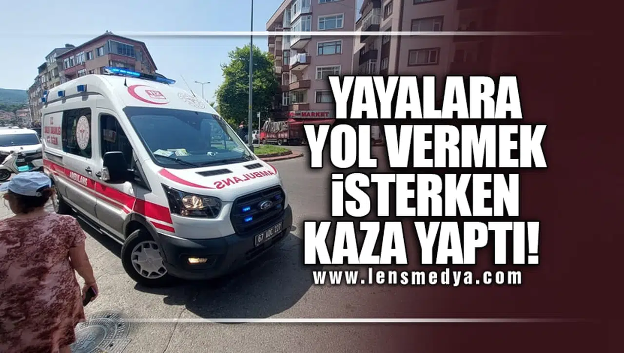 YAYALARA YOL VERMEK İSTERKEN KAZA YAPTI
