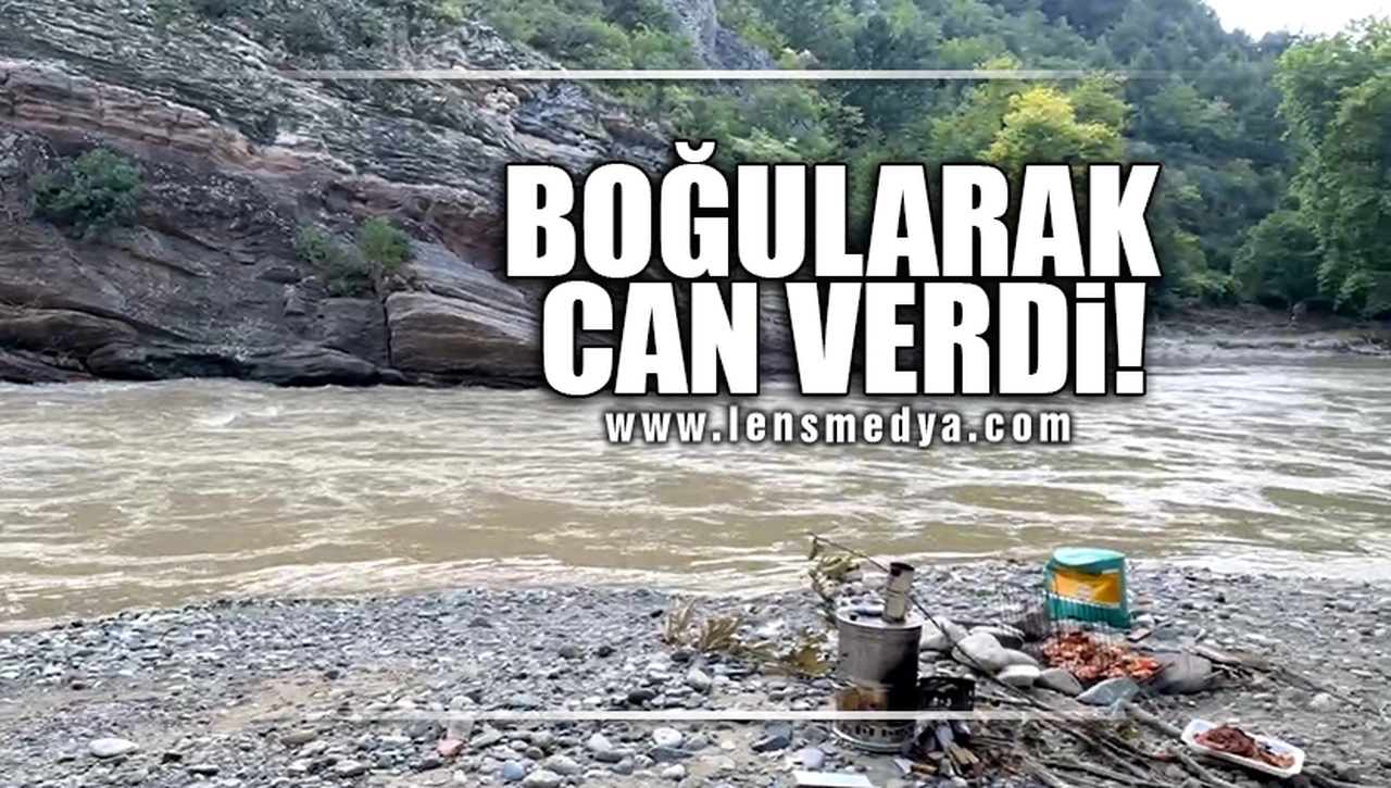 BOĞULARAK CAN VERDİ!