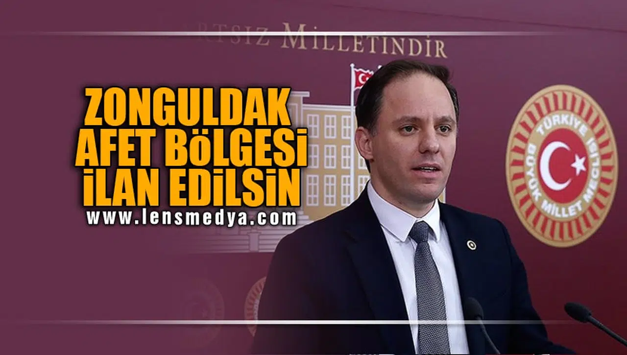ZONGULDAK AFET BÖLGESİ İLAN EDİLSİN