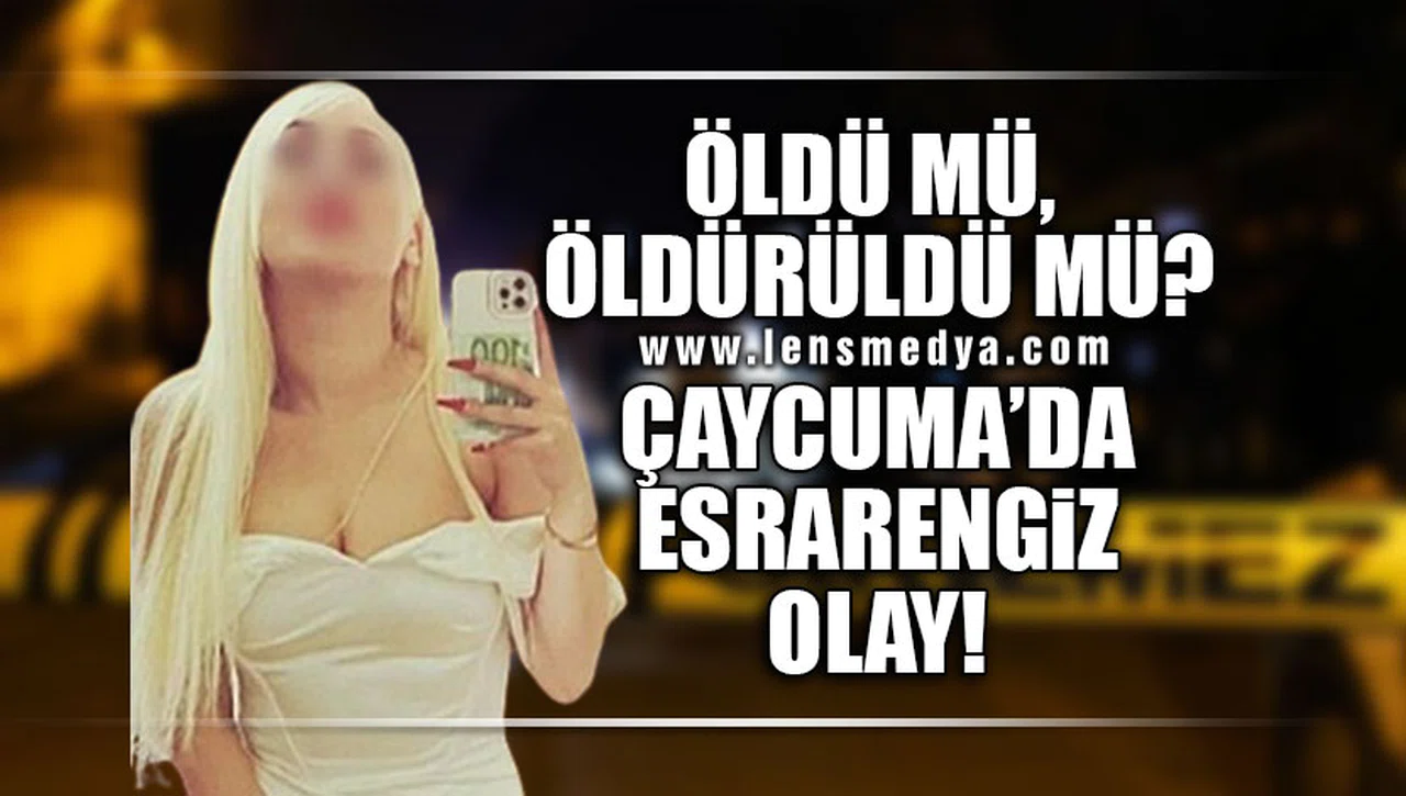 ÖLDÜ MÜ, ÖLDÜRÜLDÜ MÜ?