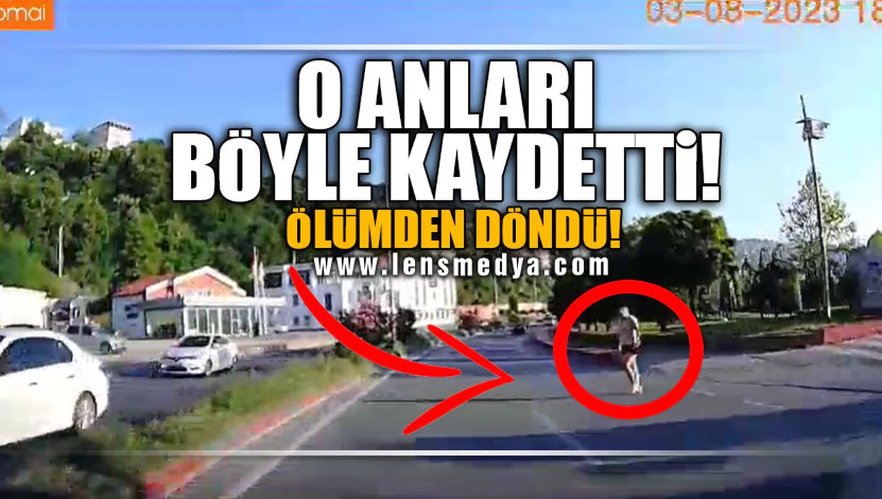 O ANLARI BÖYLE KAYDETTİ