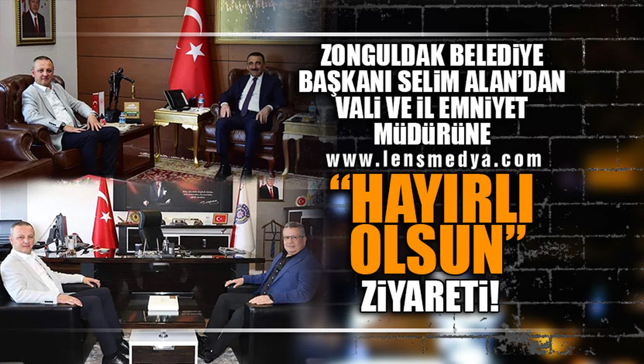 BAŞKAN SELİM ALAN'DAN VALİ HACIBEKTAŞOĞLU VE İL EMNİYET MÜDÜRÜ ERGEN'E HAYIRLI OLSUN ZİYARETİ!