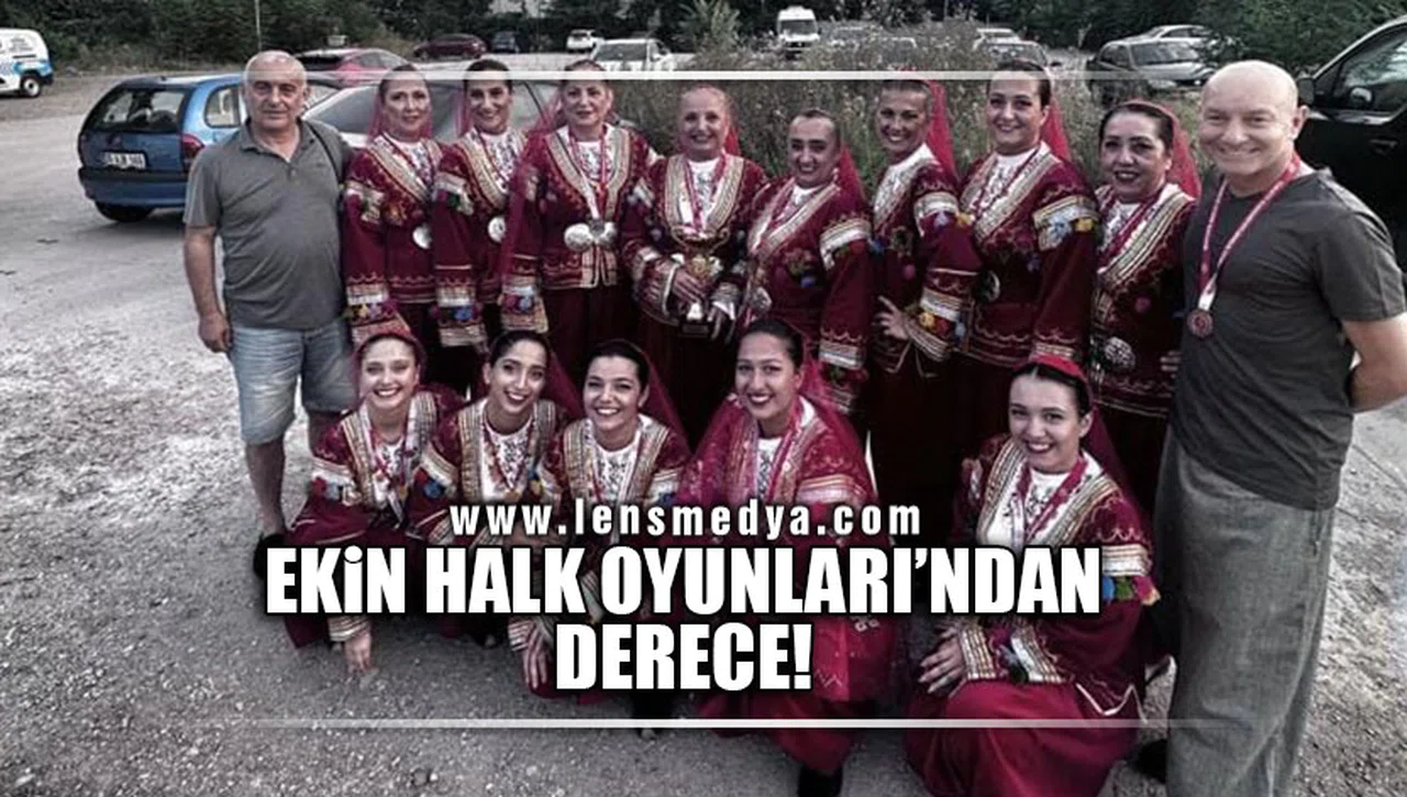 EKİN HALK OYUNLARI'NDAN DERECE