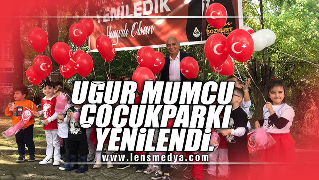 UĞUR MUMCU ÇOCUK PARKI YENİLENDİ!