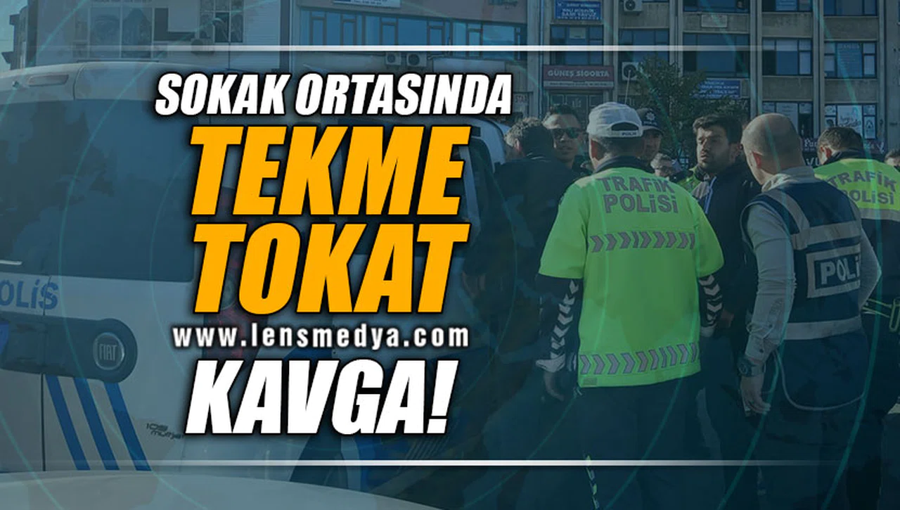 SOKAK ORTASINDA TEKME TOKAT KAVGA!