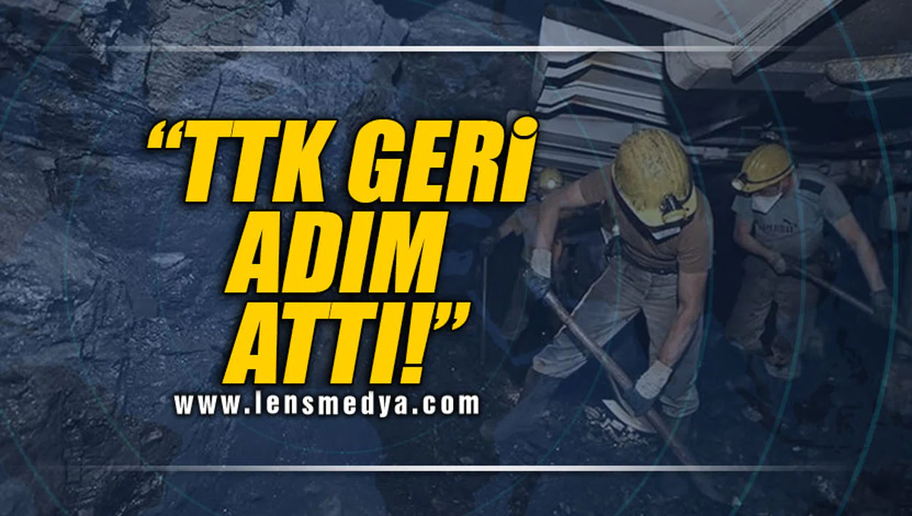 "TTK GERİ ADIM ATTI!"