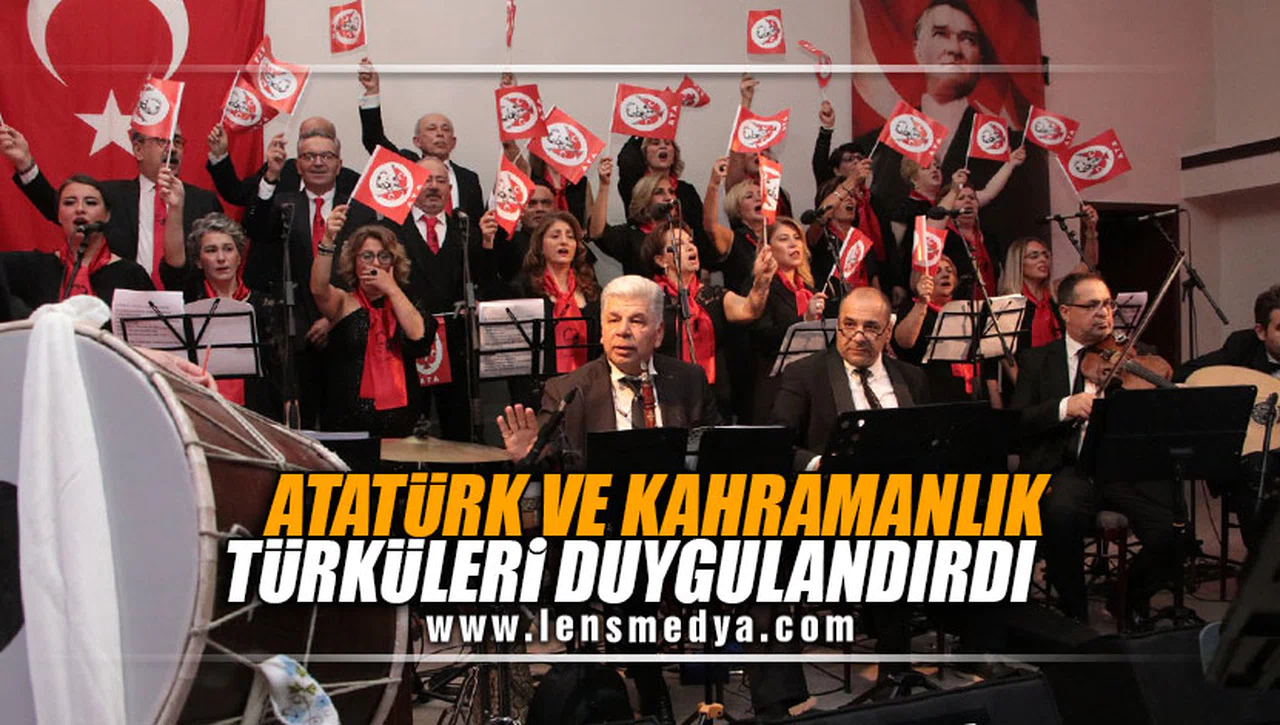 ATATÜRK VE KAHRAMANLIK TÜRKÜLERİ DUYGUANDIRDI!