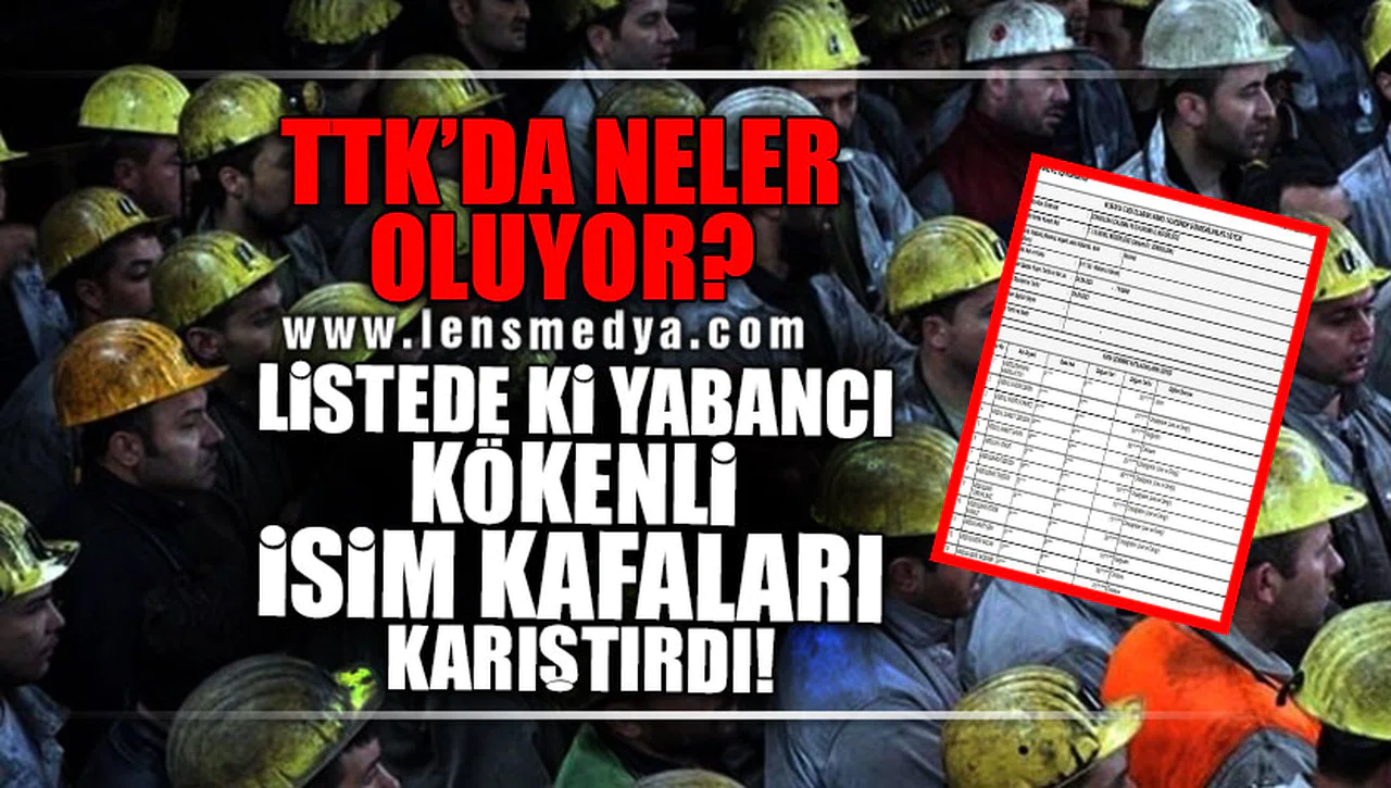 TTK’YA İŞÇİ ALIMINDA NELER OLUYOR? LİSTEDE Kİ YABANCI KÖKENLİ İSİM KAFALARI KARIŞTIRDI!