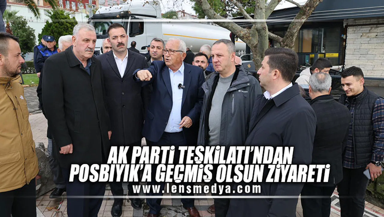 AK PARTİ TEŞKİLATI'NDAN POSBIYIK'A GEÇMİŞ OLSUN ZİYARETİ