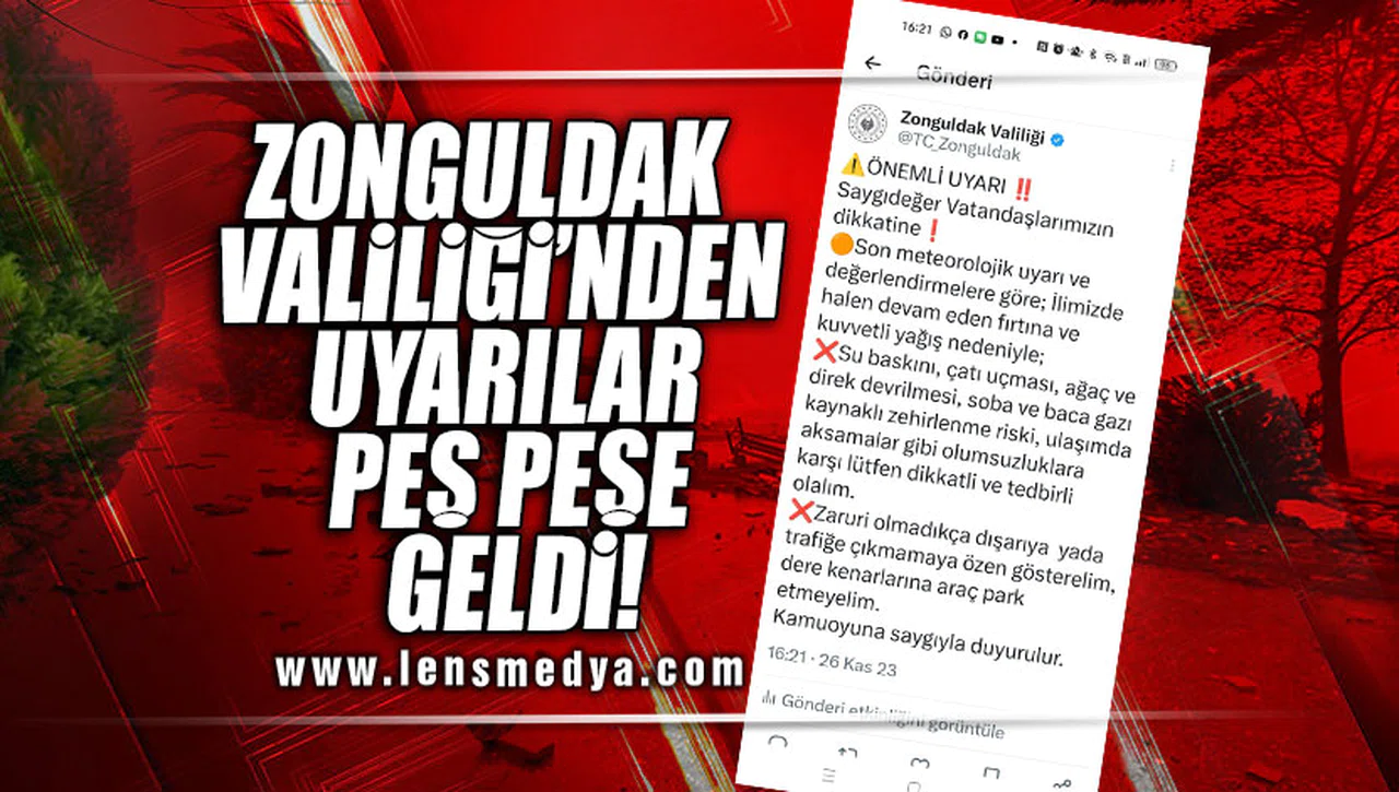 ZONGULDAK VALİLİĞİ'NDEN UYARILAR PEŞ PEŞE GELDİ!