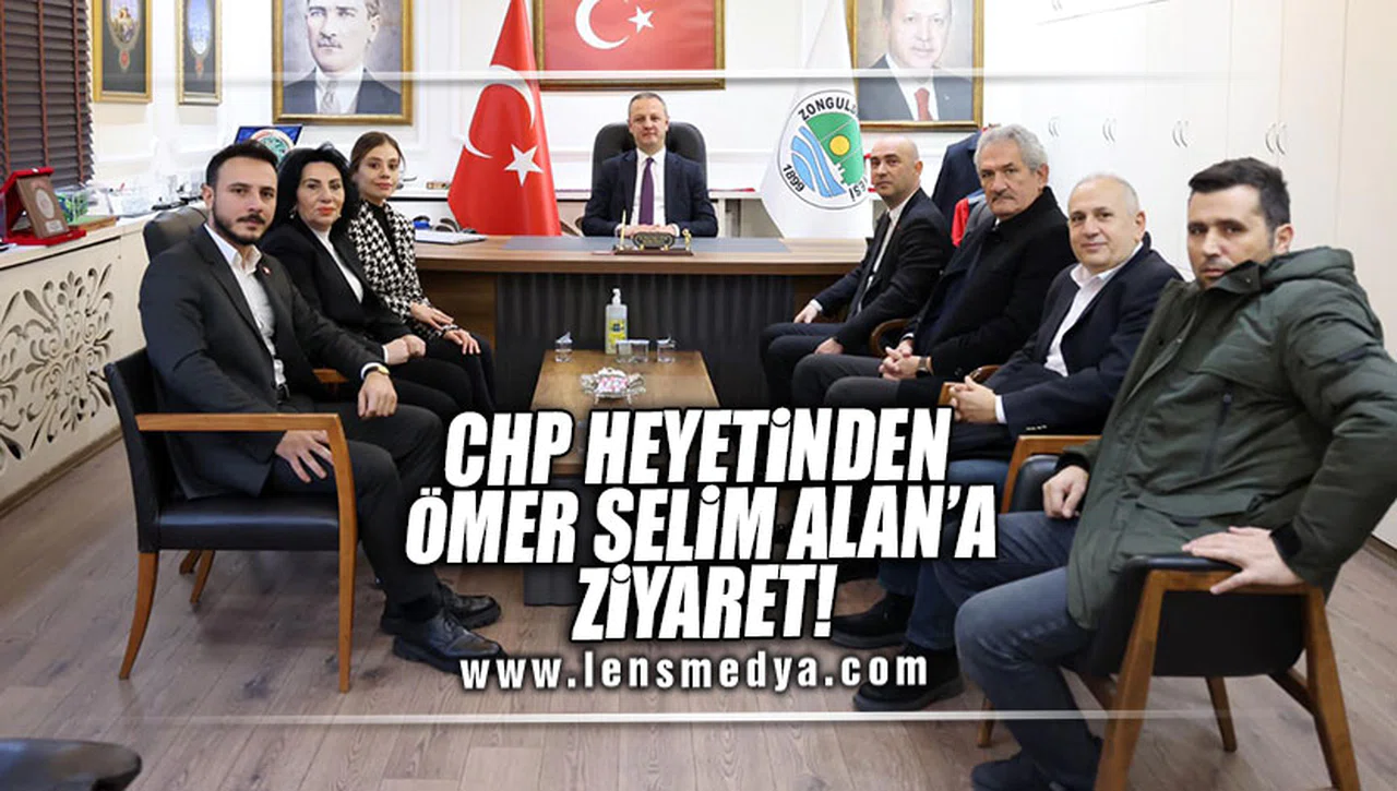 CHP HEYETİNDEN SELİM ALAN'A ZİYARET!