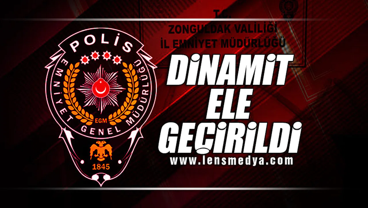 DİNAMİT ELE GEÇİRİLDİ
