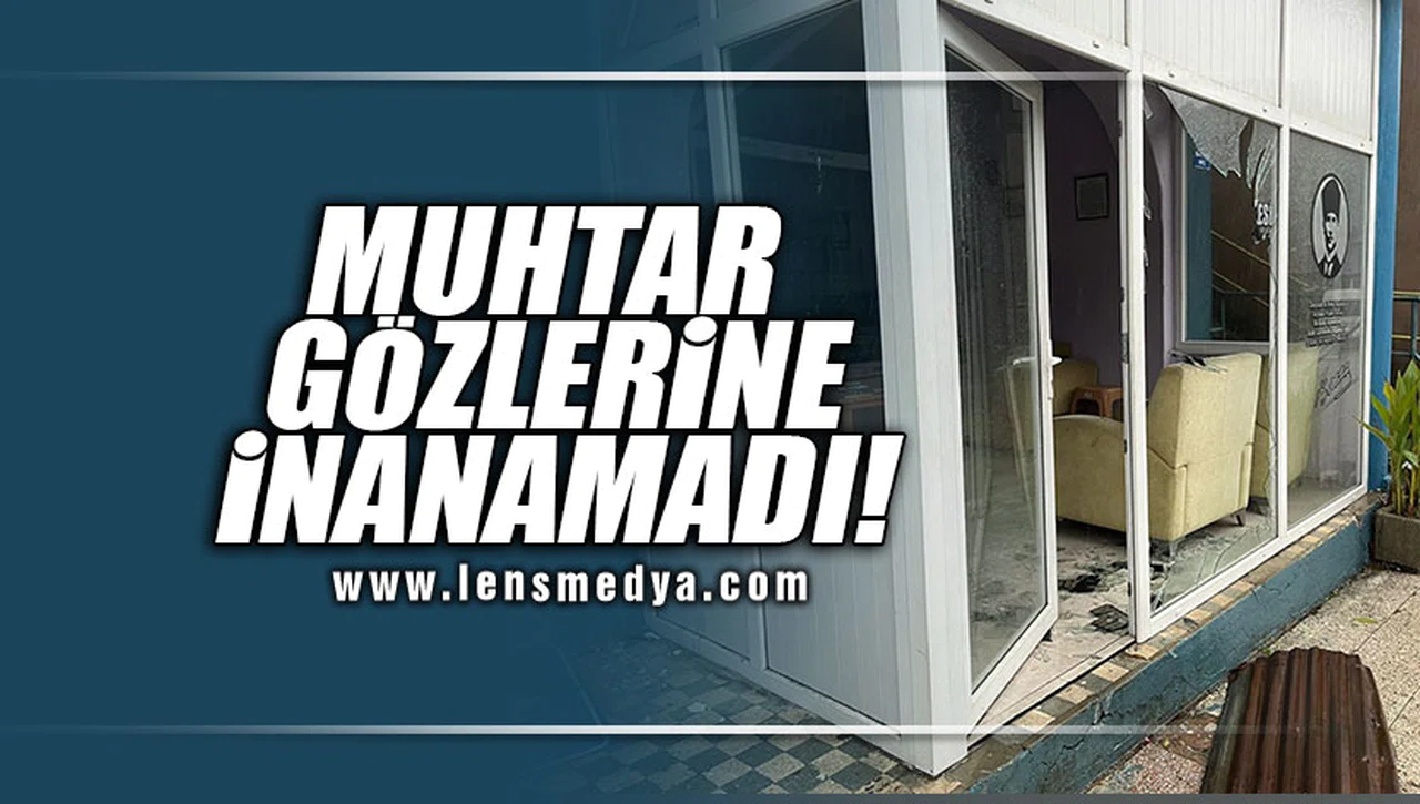 MUHTAR GÖZLERİNE İNANAMADI!