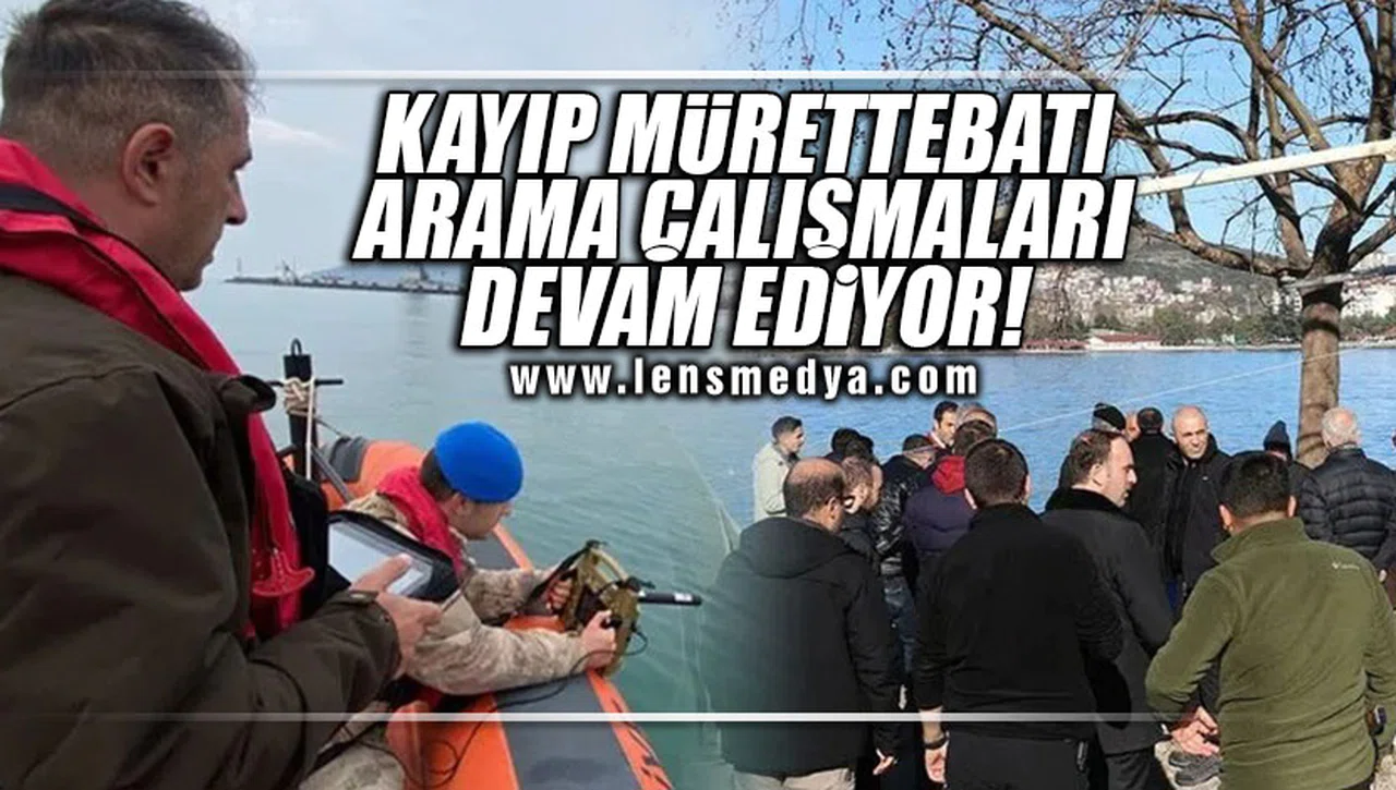 KAYIP MÜRETTEBATI ARAMA ÇALIŞMALARI DEVAM EDİYOR