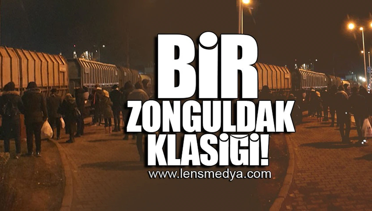BİR ZONGULDAK KLASİĞİ!