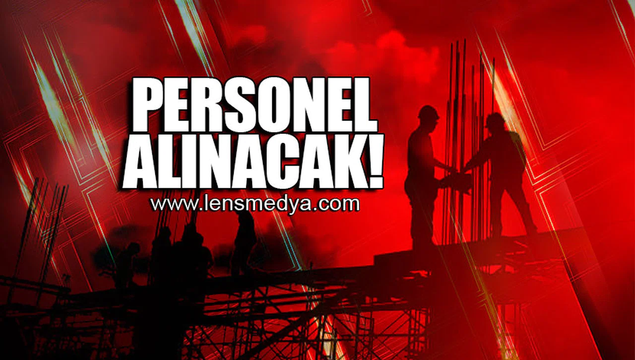 PERSONEL ALINACAK!