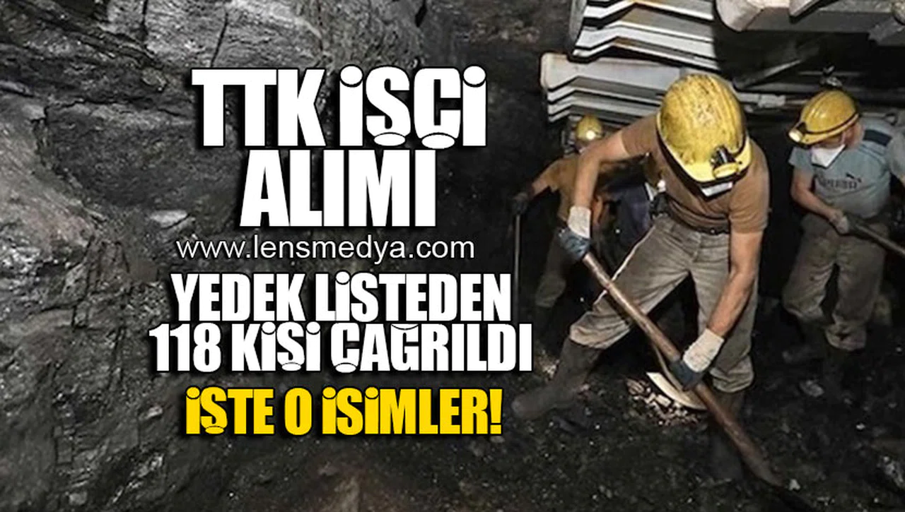 YEDEK LİSTEDEN 118 KİŞİ ÇAĞRILDI!