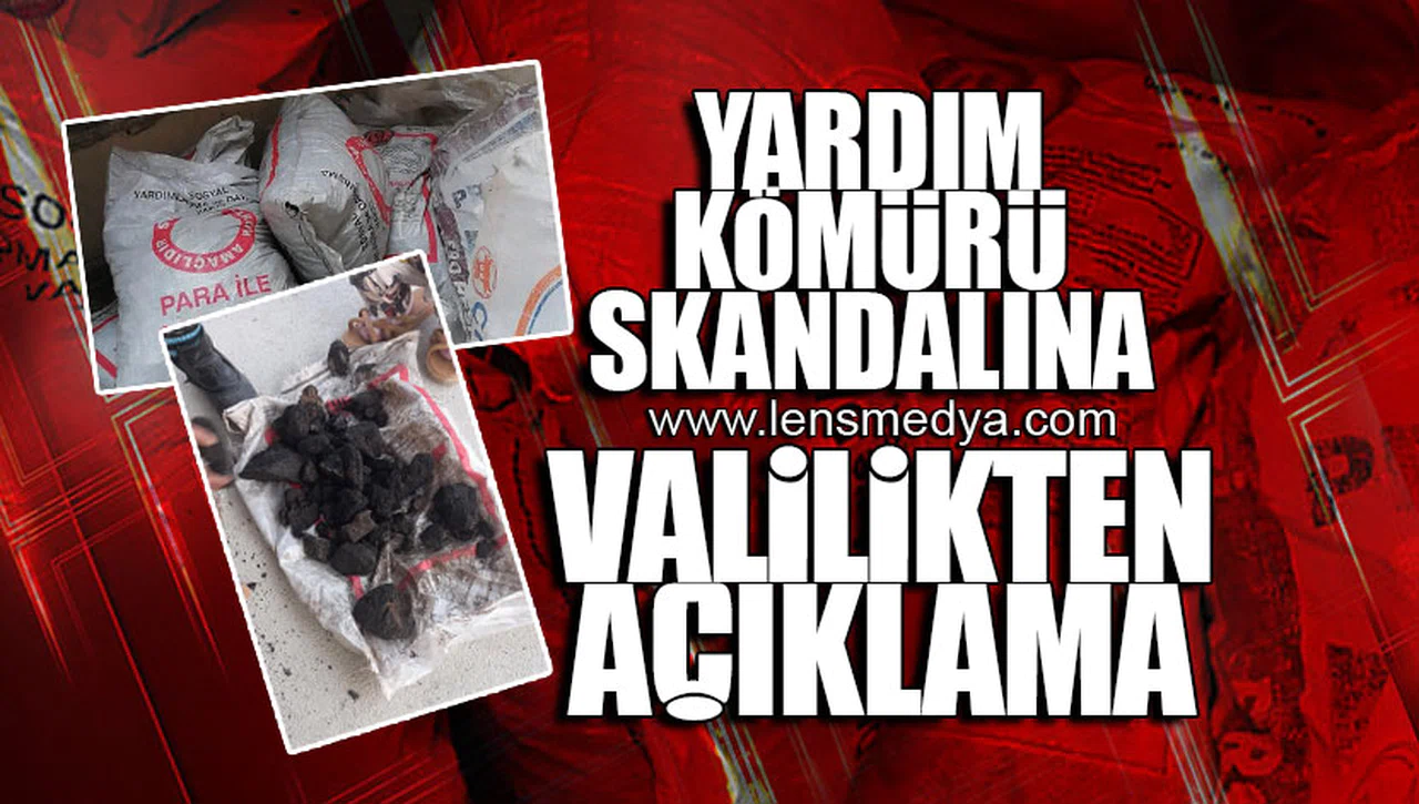YARDIM KÖMÜRÜ SKANDALINA VALİLİKTEN AÇIKLAMA!
