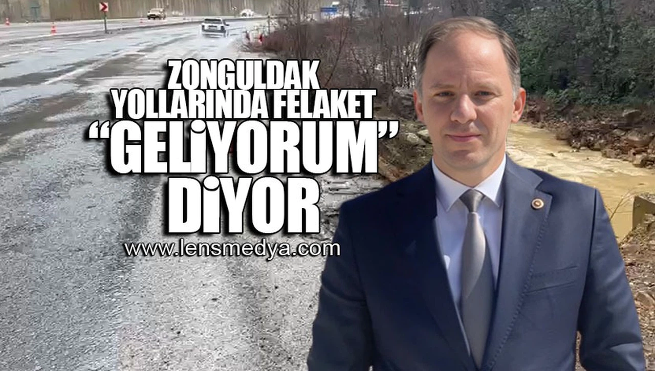 ZONGULDAK YOLLARINDA FELAKET "GELİYORUM" DİYOR!