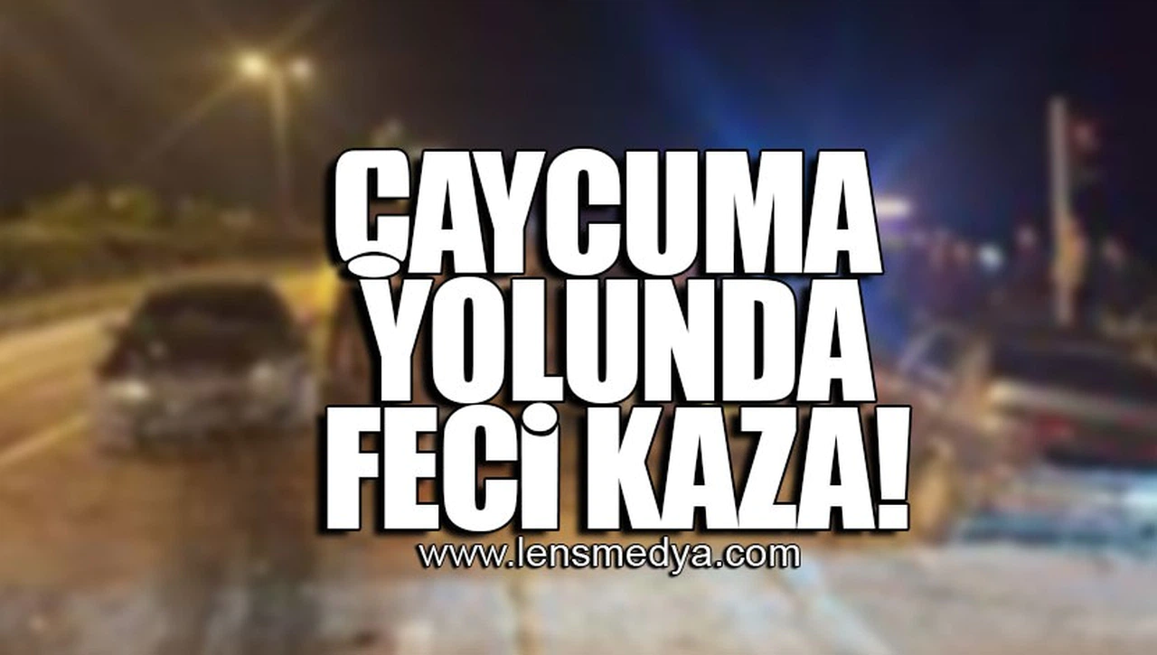 ÇAYCUMA YOLUNDA FECİ KAZA!