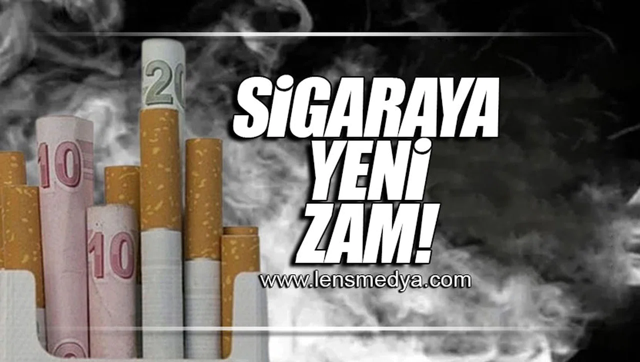 SİGARAYA YENİ ZAM!