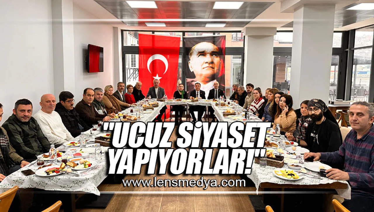 "UCUZ SİYASET YAPIYORLAR!"